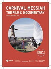 Carnival Messiah The Film & Documentary (2017)