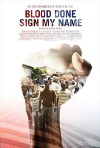 Blood Done Sign My Name (2010)