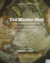 The Master Shot (2016)