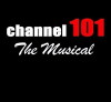 Channel 101: The Musical (2005)