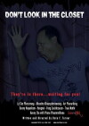 Don't Look in the Closet (2016)