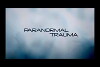Paranormal Trauma (2012)