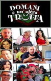 Domani è un'altra truffa (2006)