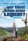 Wer küßt schon einen Leguan? (2004)
