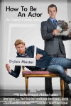 How to Be an Actor (2013)