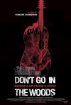 Don't Go in the Woods (2010)