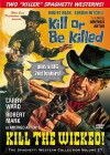 Kill the Wicked! (1967)