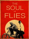 The Soul of Flies (2011)