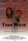 Train Wreck (2008)