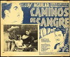 Caminos de sangre (1945)