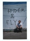 Spider & Fly (2013)