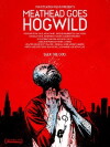 Meathead Goes Hog Wild (2015)