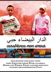 Casablanca Mon Amour (2012)