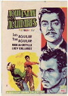 ¡Aquí están los aguilares! (1957)