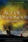 Act of Dishonour (2010)