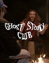 Ghost Story Club (2018)