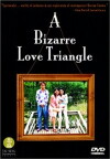 A Bizarre Love Triangle (2002)