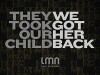 They Took Our Child: We Got Her Back (2015)