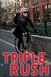 Triple Rush (2011)
