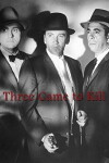 Three Came to Kill (1960)