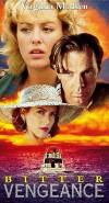 Bitter Vengeance (1994)