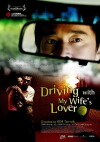 Driving with My Wife's Lover (2006)