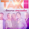 Taxxi, Amores Cruzados (2013)