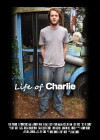 Life of Charlie (2009)