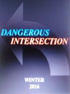 Dangerous Intersection (2017)