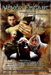 Never Escape (2010)