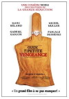 Guide de la petite vengeance (2006)