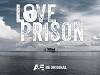 Love Prison (2014)
