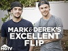 Mark & Derek's Excellent Flip (2015)