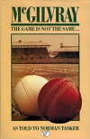 McGilvray: The Game is Not the Same (1985)