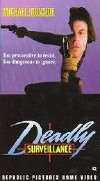 Deadly Surveillance (1991)