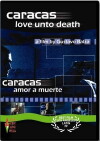 Caracas Onto Death (2000)