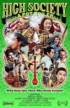 High Society: A Pot Boiler (2009)