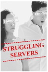 Struggling Servers (2016)