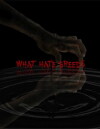What Hate Breeds (2017)