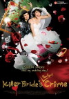 Killer Bride's Perfect Crime (2009)