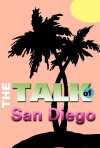 The Talk of San Diego (2011)