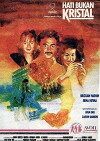 Hati bukan kristal (1990)