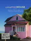 Little Pink House (2017)