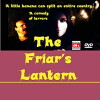 The Friar's Lantern, A Comedy of Terrors (2015)