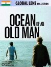 Ocean of an Old Man (2008)