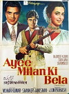 Ayee Milan Ki Bela (1964)
