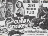 The Cobra Strikes (1948)