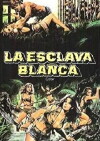 La esclava blanca (1985)