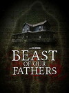 Beast of Our Fathers (2019)