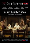 Ni un hombre más (2012)